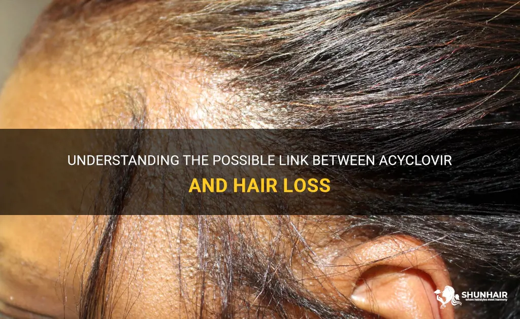 can acyclovir cause hair loss
