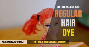 Exploring the Possibilities: Dyeing Doll Hair with Regular Hair Dye