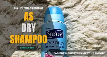 Can I Use Spray Deodorant as Dry Shampoo? Find Out Here