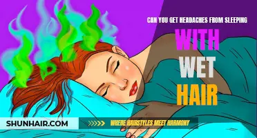 Headache or Hoax: Unraveling the Myth of Sleeping with Wet Hair