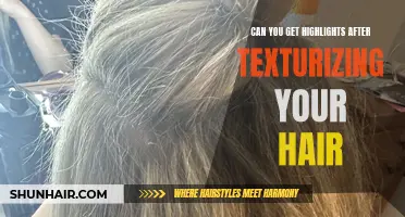 How to Get Highlights After Texturizing Your Hair