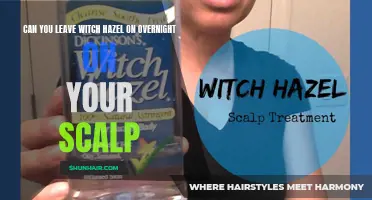 Maximizing the Benefits: Leaving Witch Hazel on Your Scalp Overnight - Yielding Extraordinary Results