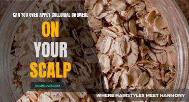 Understanding the Potential Side Effects of Overapplying Colloidal Oatmeal on Your Scalp