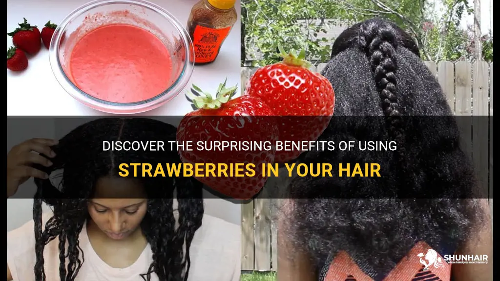 can you put strawberries in your hair