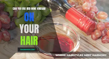 Unveiling the Benefits: Using Red Wine Vinegar for Hair Care
