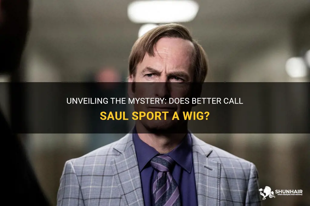 does better call saul wear a wig