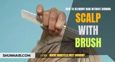 Tips for Safely Blowdrying Hair Without Burning Your Scalp with a Brush