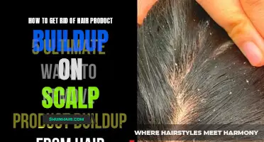 Effective Ways to Remove Hair Product Buildup from Your Scalp