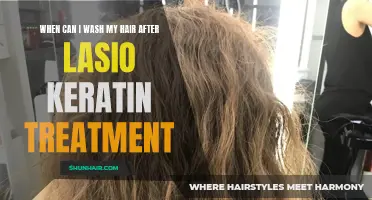 When is it Safe to Wash Your Hair After a Lasio Keratin Treatment?