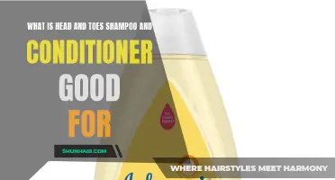 Exploring the Benefits of Head and Toes Shampoo and Conditioner